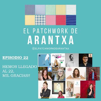 22."HEMOS LLEGADO AL 22, MIL GRACIAS!!" 22."HEMOS LLEGADO AL 22, MIL GRACIAS!!"
