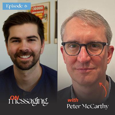 An Accidental Marketer's Approach to Messaging w/ Pete McCarthy | Open Road Integrated Media