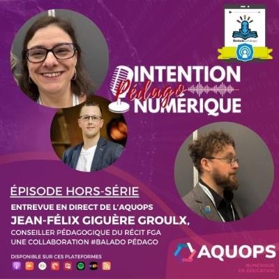 Hors série | Entrevue avec Jean-Félix Giguère Groulx, Conseiller pédagogique du RÉCIT FGA Hors série | Entrevue avec Jean-Félix Giguère Groulx, Conseiller pédagogique du RÉCIT FGA