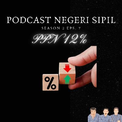 S2 E7. PPN 12%