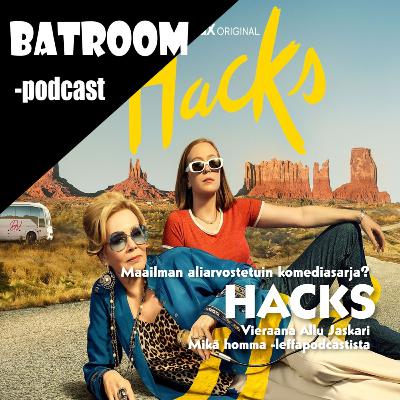 Stand Up, komediasarjat & HACKS (vieraana Allu Jaskari Mikä homma -leffapodcastista)