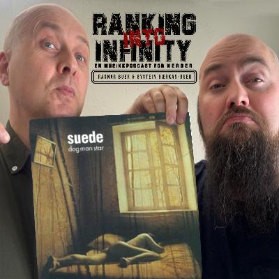 Ranking Suedes "Dog Man Star" Ranking Suedes "Dog Man Star"