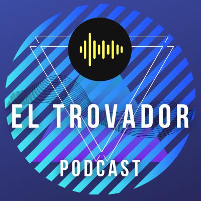 El Trovador Podcast/Primer episodio: Queen.