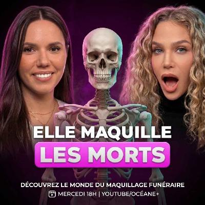 ELLE TRAVAILLE AVEC LES MORTS : LE MÉTIER DE THANATOPRACTRICE | COVER ELLE TRAVAILLE AVEC LES MORTS : LE MÉTIER DE THANATOPRACTRICE | COVER