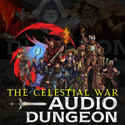 Audio Dungeon: The Celestial War| Arcane City | S1 EP1 - The Circle