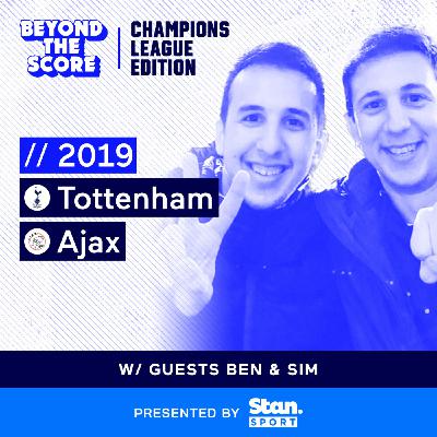 Beyond the Score of the Miracle of Amsterdam with 'We Are Tottenham TV' Beyond the Score of the Miracle of Amsterdam with 'We Are Tottenham TV'