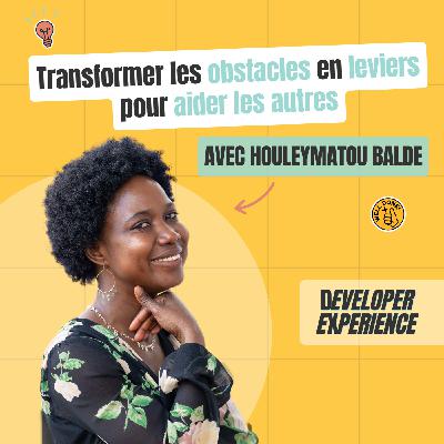 Houleymatou : Transformer les obstacles en leviers pour aider les autres