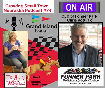 Ep. 74: Fonner Park in Grand Island, Chris Kotulak