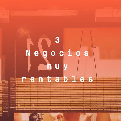 3 NEGOCIOS MUY RENTABLES- EL ECONOMISTA JEFF.