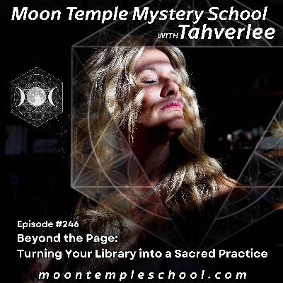 Beyond the Page: Turning Your Library into a Sacred Practice