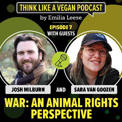 Ep.15 War: An Animal Rights Perspective