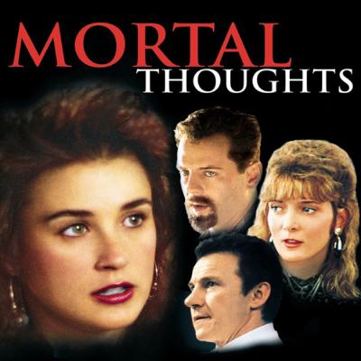 Mortal Thoughts