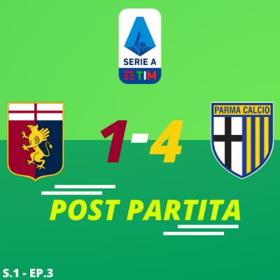 UN PARMA STRAORDINARIO! CORNELIUS INCREDIBILE! SEPE DEVASTANTE! KULUSEVSKI È PAZZESCO! - (GEN 1-4 PAR) - [Post Partita]