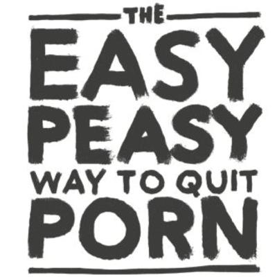 The Easy Peasy Way to Quit Porn - Chapter 27