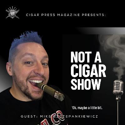 Inside Powstanie and Cigar Hustler – Mike Szczepankiewicz Talks Shop Inside Powstanie and Cigar Hustler – Mike Szczepankiewicz Talks Shop