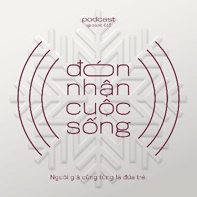 65. Người già cũng từng là một đứa trẻ.