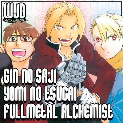 Fullmetal Alchemist, Gin no Saji & Yomi no Tsugai | Ponto de Partida