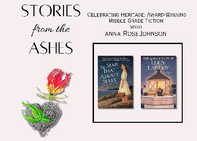 S2Ep14 Celebrating Heritage: Award-Winning Middle Grade Fiction with Anna Rose Johnson
