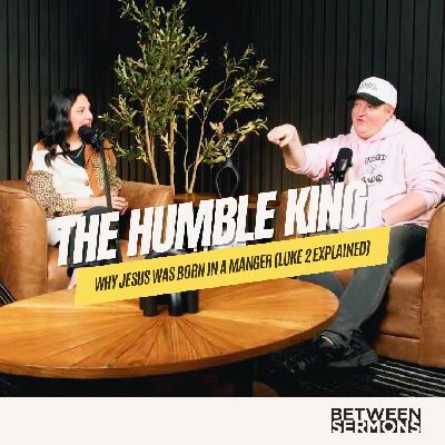The Humble King: Why Jesus Was Born in a Manger (Luke 2 Explained)