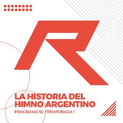 La Historia del Himno Argentino