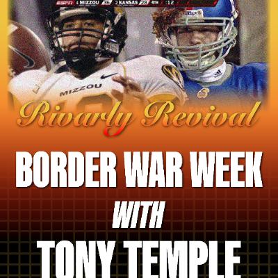Border War Week Special Episode: Tony Temple