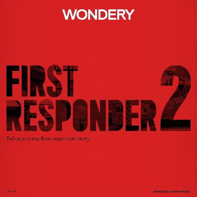 Armchair Anonymous: First Responder II