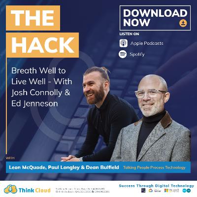 Breathe Well to Live Well - Josh Connolly & Ed Jenneson