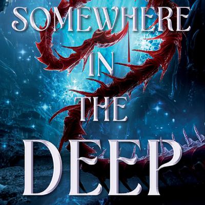 Get Somewhere in the Deep by Tanvi Berwah Full Page