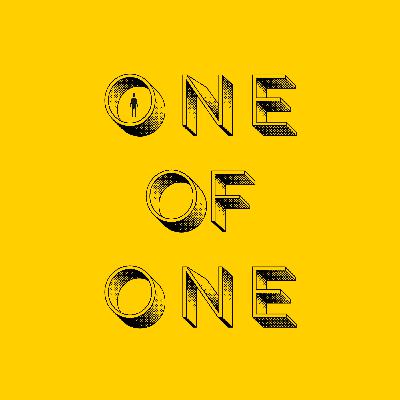 Introduction: Welcome to One of One