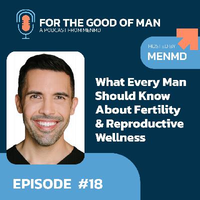Semen Health Q&A: What Every Man Should Know About Fertility & Reproductive Wellness Semen Health Q&A: What Every Man Should Know About Fertility & Reproductive Wellness