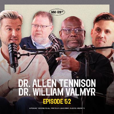 Ep 52 — The Theology Of The Cross with Dr Allen Tennison & Dr William Valmyr — Rich Wilkerson Jr.
