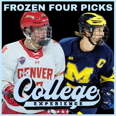 Frozen Four Picks: Michigan vs Denver, North Dakota vs Wisconsin - 2026 NCAA Hockey Tournament | The College Hockey Experience