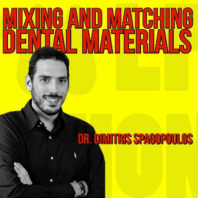 028 Mixing and Matching Dental Materials with Dr Dimitris Spagopoulos quick IDS talks