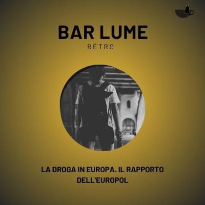 Droga in Europa: il rapporto dell'Europol Droga in Europa: il rapporto dell'Europol