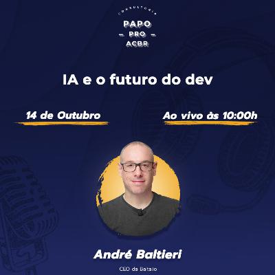 IA e o futuro do dev IA e o futuro do dev