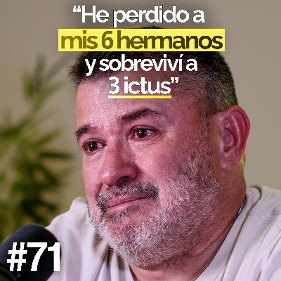 De 7 hermanos, solo quedo yo - Toni | Un Propósito #71