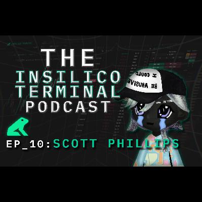 Insilico Terminal Podcast Episode 10 - Scott Phillips