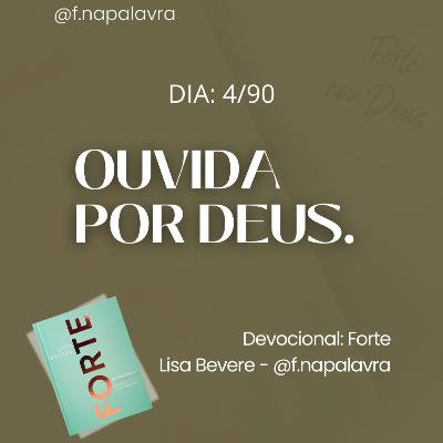 OUVIDA POR DEUS | Devocional Forte - Lisa Bevere 4/90
