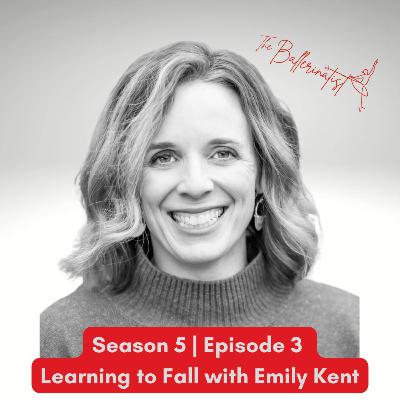 Learning to Fall with Emily Kent Learning to Fall with Emily Kent