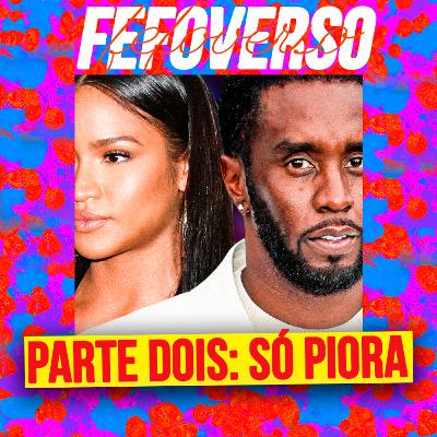 #11 PARTE DOIS: As revelações chocantes do caso DIDDY #11 PARTE DOIS: As revelações chocantes do caso DIDDY