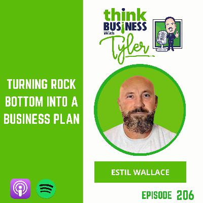 Turning Rock Bottom into a Business Plan - Estil Wallace