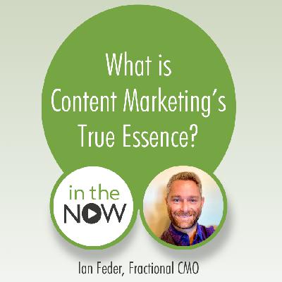 What is Content Marketing’s True Essence?