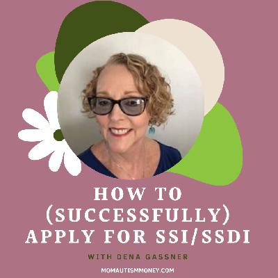 How to Successfully Apply for SSI or SSDI
