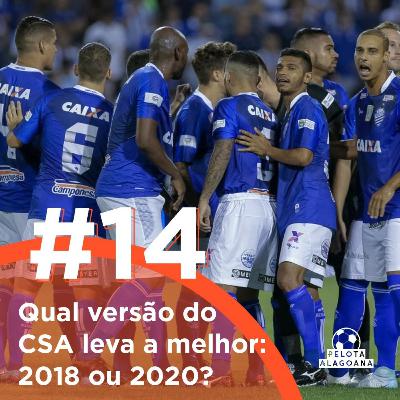 #14 Qual versão do CSA leva a melhor: 2018 ou 2020? #14 Qual versão do CSA leva a melhor: 2018 ou 2020?