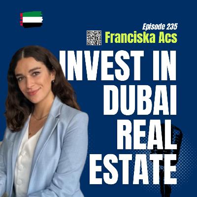 #235 Investing in Dubai Real Estate: Off-Plan Opportunities, Expert Tips new Verification Law for Brokers