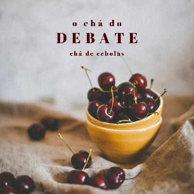 Chá do Debate
