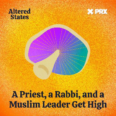 A Priest, a Rabbi, and a Muslim Leader Get High