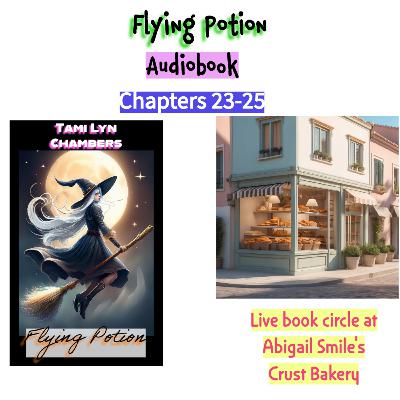 Flying Potion Chp 23-25 🌊 Live Book reading at Abigail Smile’s Crust Bakery 🥯 🥐🩷