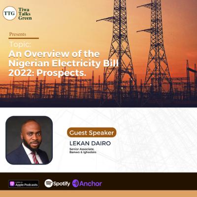 An Overview of the Nigerian Electricity Bill 2022