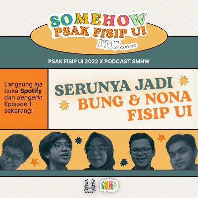 SOMEHOW PSAK FISIP ITU...